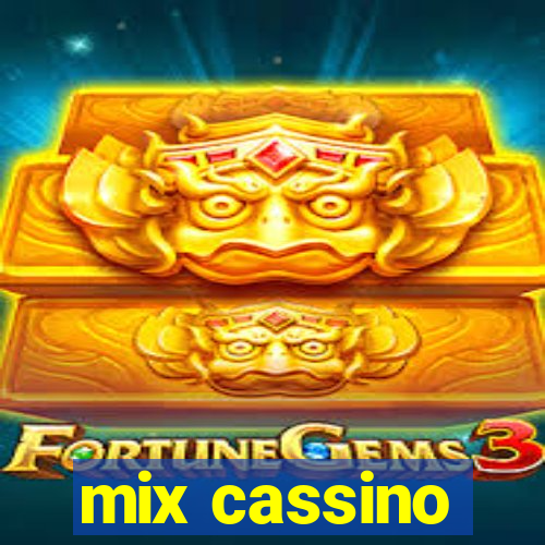 mix cassino