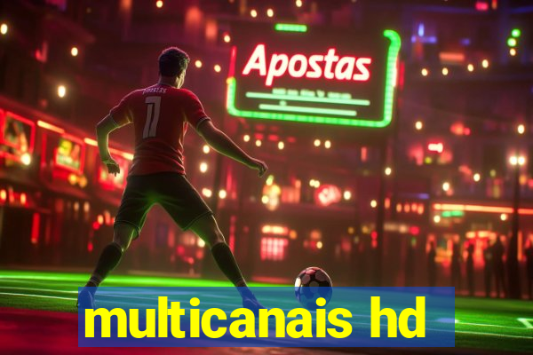 multicanais hd