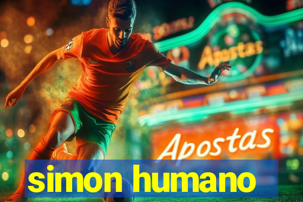 simon humano