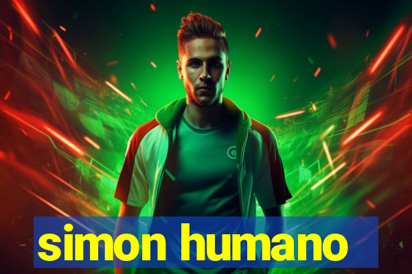 simon humano