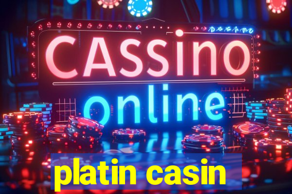 platin casin