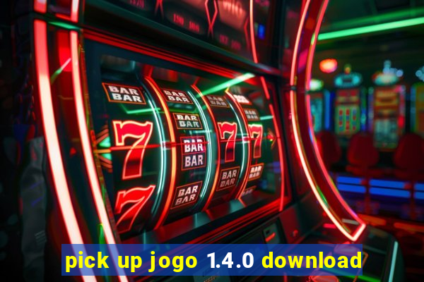 pick up jogo 1.4.0 download