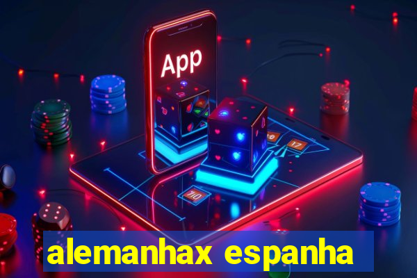 alemanhax espanha