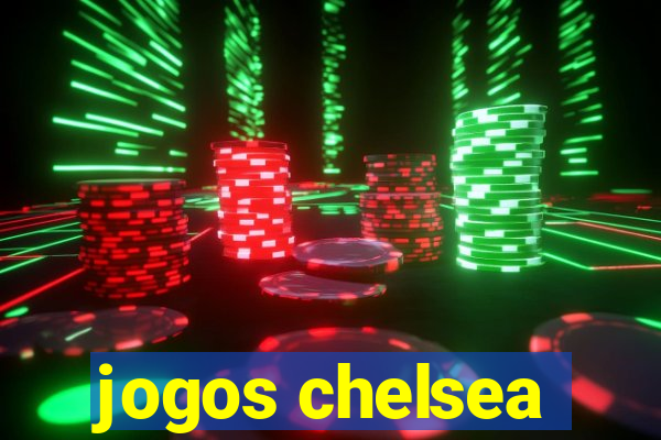 jogos chelsea