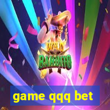 game qqq bet