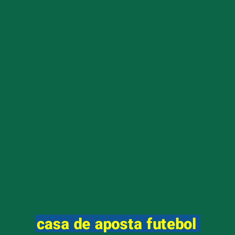 casa de aposta futebol