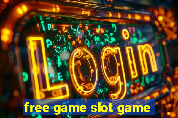 free game slot game