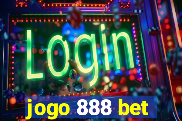 jogo 888 bet