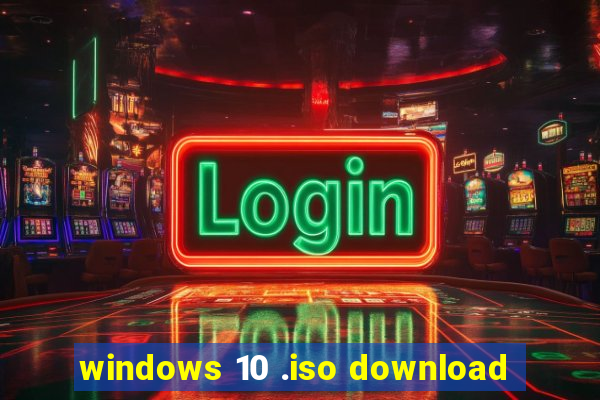 windows 10 .iso download