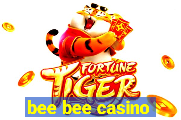 bee bee casino