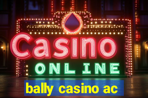 bally casino ac