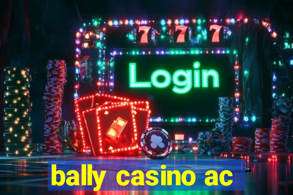 bally casino ac