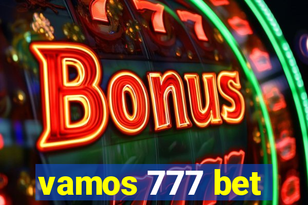 vamos 777 bet