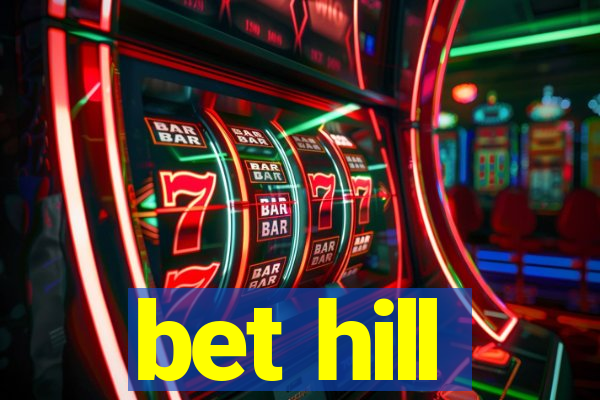 bet hill