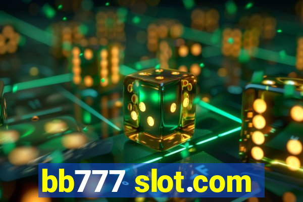 bb777 slot.com