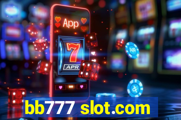 bb777 slot.com