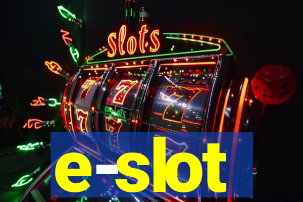 e-slot