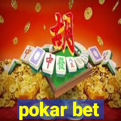 pokar bet