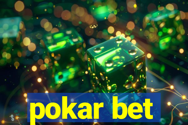 pokar bet