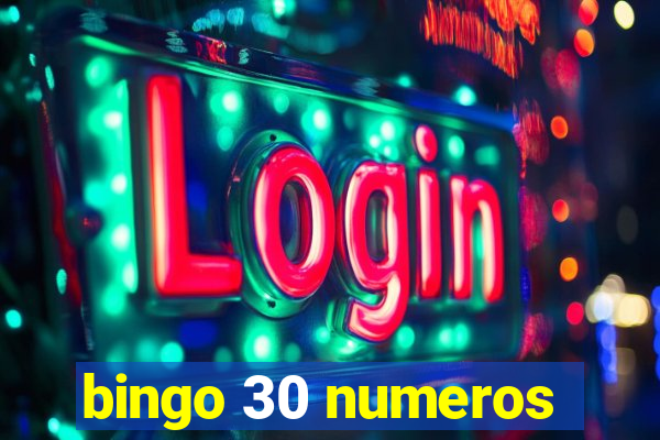 bingo 30 numeros