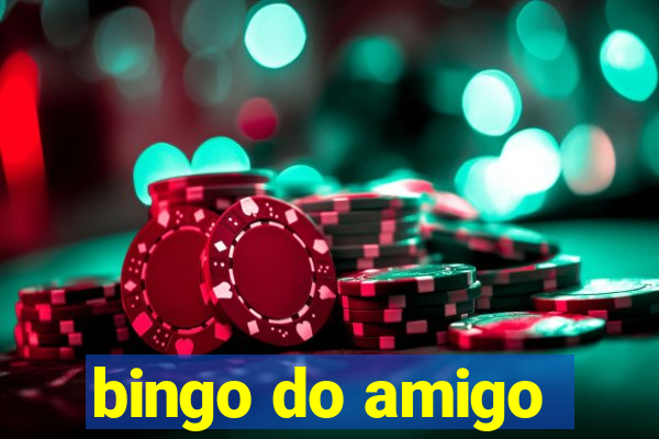 bingo do amigo