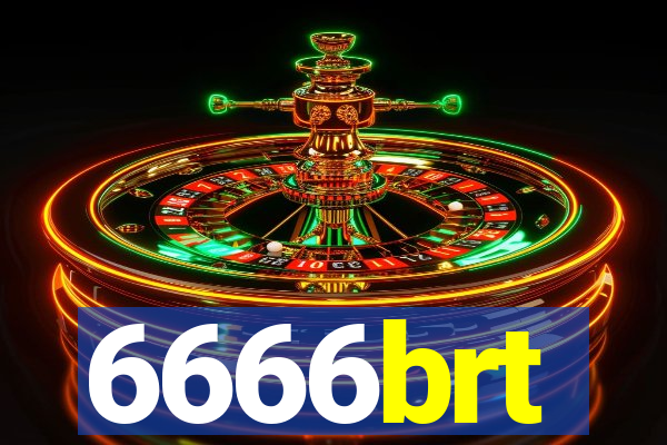 6666brt