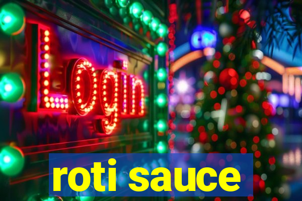 roti sauce