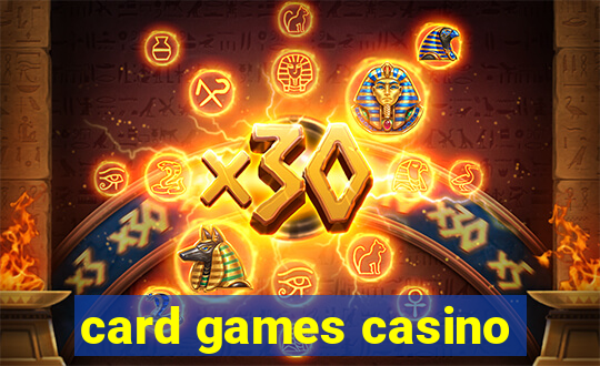 card games casino