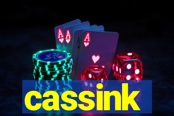 cassink