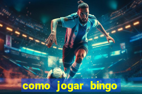 como jogar bingo online valendo dinheiro