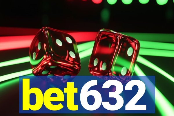 bet632