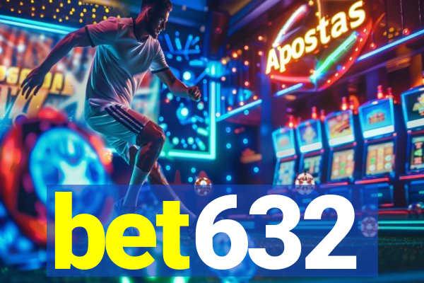 bet632