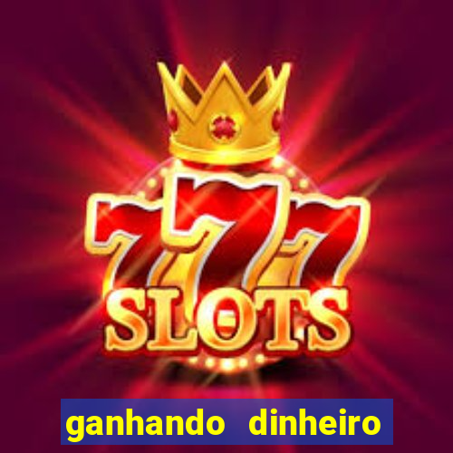 ganhando dinheiro com jogos online