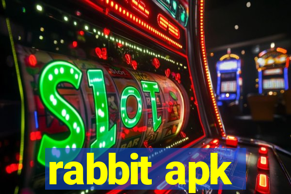 rabbit apk