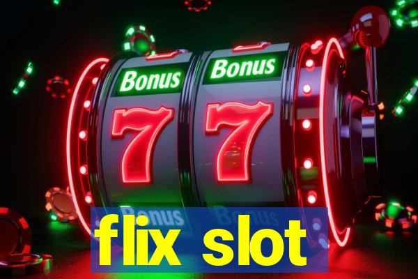 flix slot