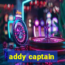 addy captain