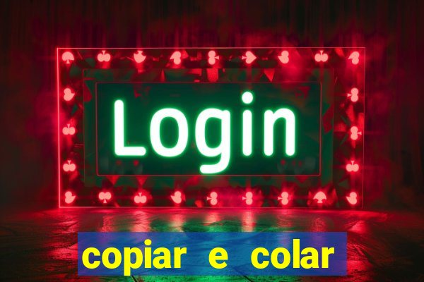 copiar e colar impulse inc