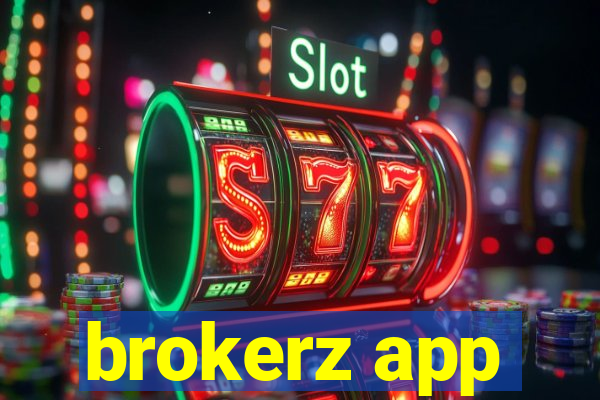 brokerz app