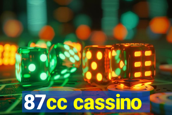 87cc cassino