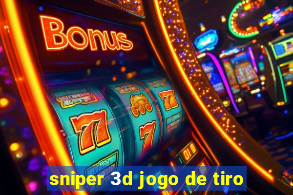 sniper 3d jogo de tiro