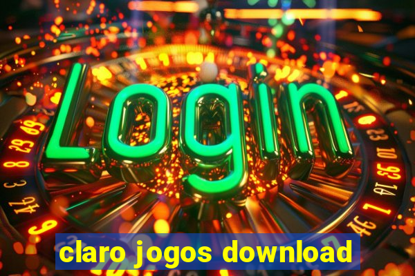 claro jogos download