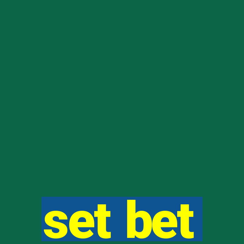 set bet