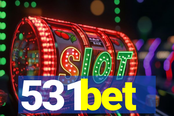 531bet