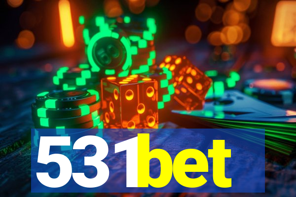 531bet