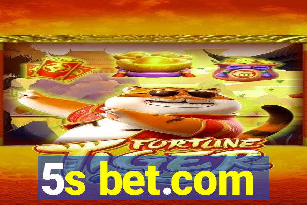 5s bet.com