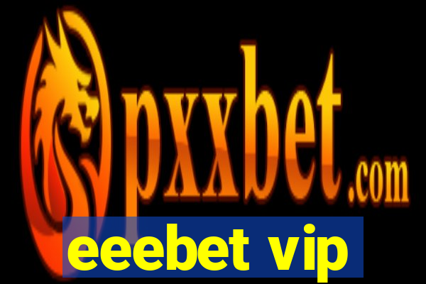 eeebet vip