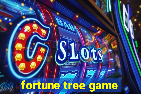 fortune tree game