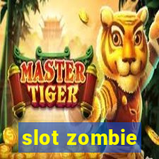 slot zombie