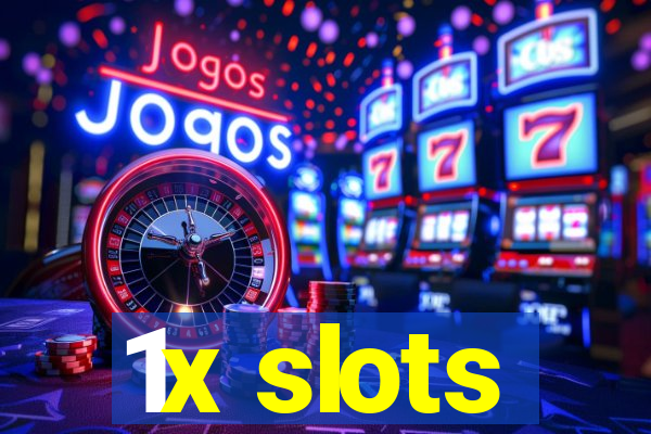 1x slots