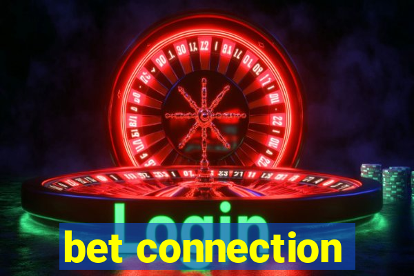 bet connection